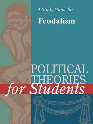 cover image of A Study Guide for Political Theories for Students: Feudalism